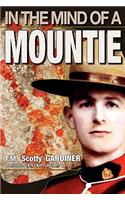 In The Mind Of A Mountie