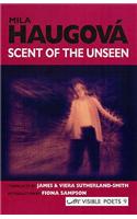 Scent of the Unseen: Collected Poems