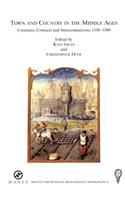 Town and Country in the Middle Ages: Contrasts, Contacts and Interconnections, 1100-1500: No. 22