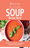 Essential Soup Recipe Book