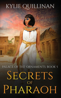 Secrets of Pharaoh (Hardback Version)