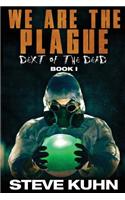 We Are the Plague