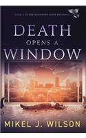 Death Opens a Window