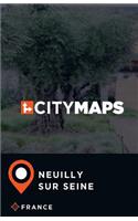 City Maps Neuilly-sur-Seine France