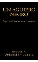 Un Agujero Negro