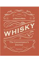 Whisky: The Connoisseur's Journal