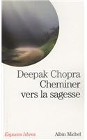 Cheminer Vers La Sagesse