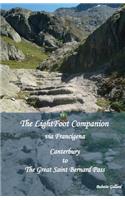 LightFoot Companion to the via Francigena Canterbury to the Great Saint Bernard Pass,
