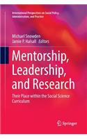 Mentorship, Leadership, and Research