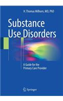 Substance Use Disorders