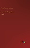 amistades peligrosas