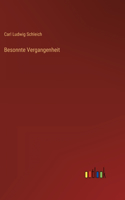 Besonnte Vergangenheit