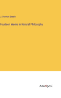 Fourteen Weeks in Natural Philosophy