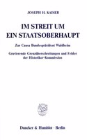 Im Streit Um Ein Staatsoberhaupt