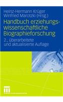 Handbuch erziehungswissenschaftliche Biographieforschung