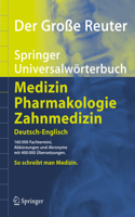 Der Grosse Reuter. Springer Universalworterbuch Medizin, Pharmakologie Und Zahnmedizin. Deutsch-Englisch/Englisch-Deutsch
