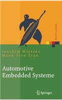 Automotive Embedded Systeme: Effizfientes Framework - Vom Design zur Implementierung(Xpert.press)