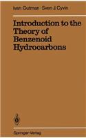 Introduction to the Theory of Benzenoid Hydrocarbons