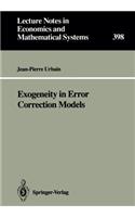Exogeneity in Error Correction Models: (398 Lecture Notes in Economics and Mathematical Systems)