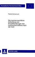 Die Insolvenzrechtliche Anfechtung Von Prozeßhandlungen Des Insolvenzschuldners Nach Der Inso