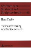 Tatkonkretisierung Und Gehilfenvorsatz