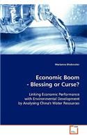 Economic Boom - Blessing or Curse?