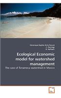 Ecological Economic model for watershed management