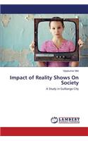 Impact of Reality Shows on Society