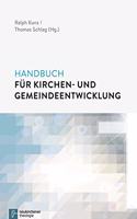 Handbuch fA"r Kirchen- und Gemeindeentwicklung