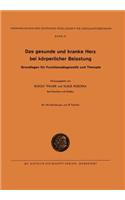 Das Gesunde Und Kranke Herz Bei Körperlicher Belastung