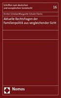 Aktuelle Rechtsfragen Der Familienpolitik Aus Vergleichender Sicht