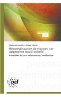 Reconnaissance de Visages Par Approches Multi-Échelle