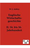 Englische Wirtschaftsgeschichte