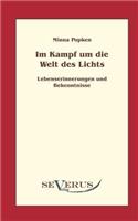 Im Kampf um die Welt des Lichts