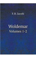 Woldemar Volumes 1-2