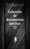 Coleccion de documentos ineditos