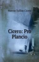 Cicero: Pro Plancio