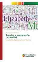 Orgulho e preconceito (e zumbis): (Portuguese)