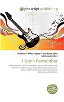 I Don't Remember: (English)