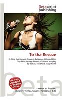 To Tha Rescue: (English)
