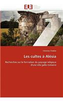 Les Cultes � Al�sia