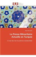 Presse Minoritaire Actuelle En Turquie