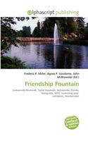 Friendship Fountain: (English)