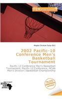 2002 Pacific-10 Conference Men's Basketball Tournament