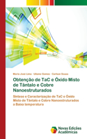 Obtenção de TaC e Óxido Misto de Tântalo e Cobre Nanoestruturados