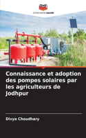 Connaissance et adoption des pompes solaires par les agriculteurs de Jodhpur