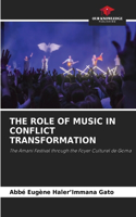 Role of Music in Conflict Transformation