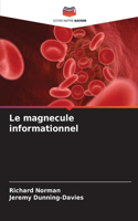 magnecule informationnel