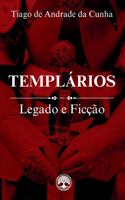 Templários: Legado e ficção