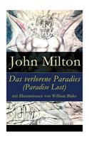 Das verlorene Paradies (Paradise Lost) mit Illustrationen von William Blake